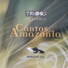 Cantos da Amazônia - Tribos Coletânea
