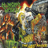 Municipal Waste - The Last Rager - EP artwork
