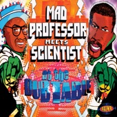 Mad Professor meets Scientist - Buju Dub