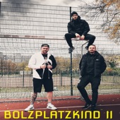 Bolzplatzkind II (feat. M.I.K.I. & Deoz) artwork