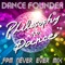 Dance Founder Fpm Never Ever Mix - Philosophy no Dance lyrics