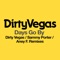 Days Go By (Dirty Vegas Remix) artwork