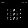 Tired - Single