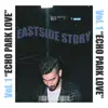 Echo Park Love - Single album lyrics, reviews, download