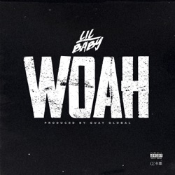 Lil Baby - Woah