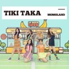 MOMOLAND - Tiki Taka