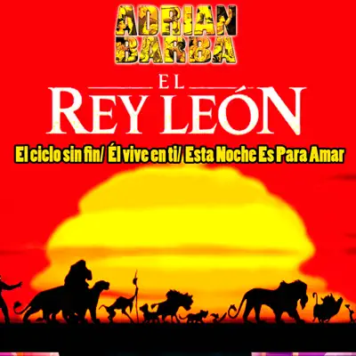 El Rey Leon - Single - Adrián Barba