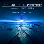 The Big Blue Overture (Remix) artwork