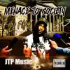 Menace to Society - EP album lyrics, reviews, download