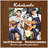 Patrick Landeza & Ian O'Sullivan - Kanaka Waiwai