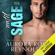 Aurora Rose Reynolds - Until Sage: Until Him, Book 2 (Unabridged)