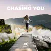 Stream & download Chasing You - Single