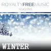 Royalty Free Music: Seasons (Winter) album lyrics, reviews, download