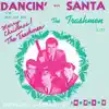 Dancin' With Santa / Real Live Doll - Single album lyrics, reviews, download