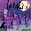 Graves (feat. Broc $teezy, Dead Dread Voodoo Prince, Mula Kkhan, Filthywayz, Majin AZ & Pezzhead) - Single album lyrics, reviews, download