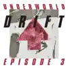 DRIFT Episode 3 "HEART" album lyrics, reviews, download