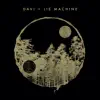 Lie Machine - Single album lyrics, reviews, download