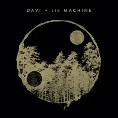 Lie Machine Song Lyrics