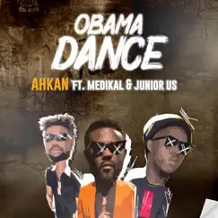 Obama Dance (feat. Medikal & Junior US) Song Lyrics