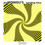 The Mowgli's - Wasting Time