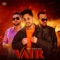 Vair (feat. Karan Aujla) - Yaad lyrics