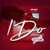 I Do (Forever) - Single