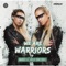 We Are Warriors (feat. Jelle Van Dael) [Extended Mix] artwork
