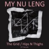 The Grid / Hips N' Thighs - Single