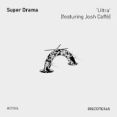 Ultra (feat. Josh Caffe) artwork