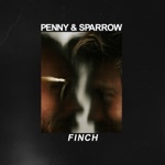 Don't Wanna Be Without Ya by Penny & Sparrow