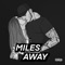 Miles Away - Bl1tz lyrics