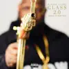 Glass 2.0 (Radio Edit) album lyrics, reviews, download