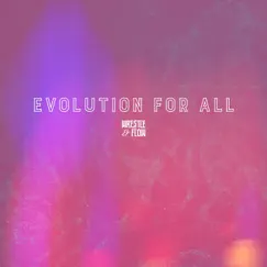 Evolution for All (feat. Josiah Williams) Song Lyrics