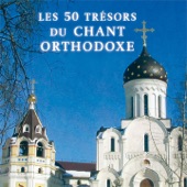 Les 50 trésors du chant orthodoxe artwork
