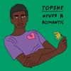 Never A Romantic - EP