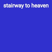 Stairway To Heaven artwork