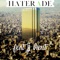 Haterade (feat. JJ Brent) - The Busy Brothers lyrics