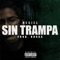 Sin Trampa - Resiel Lrp lyrics