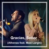 Athenas - Gracias, Señor (feat. Maxi Larghi)