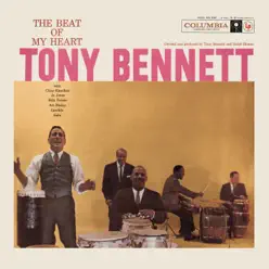 The Beat of My Heart (Remastered) - Tony Bennett