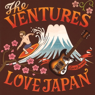 The Ventures Love Japan - The Ventures