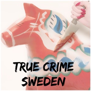 True Crime Sweden