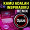 Kamu Adalah Inspirasiku (Remix) artwork