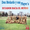 Ecuador Hacia el Mundo Vol. 48