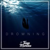 Drowning - Single