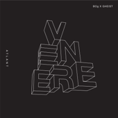 Bog, GHEIST & Fideles - Venere - EP