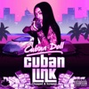 Cuban Link (Chopped & Screwed), 2017