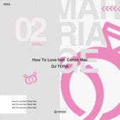 How To Love (feat. Conan Mac) artwork