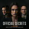 Official Secrets (Original Score) album lyrics, reviews, download