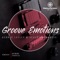 Groove Emotions (Artwork & Tshepo EG Remix) - George Lesley & Sculptured Music lyrics